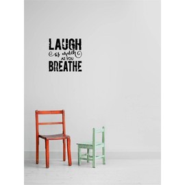Decals - Laugh as Much as You Breathe Quote Home Living Room Bedroom Decor - Vinyl Wall Sticker - 22 Colors Available Size 12 Inches X 12 Inches