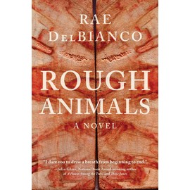 Rough Animals: An American Western Thriller