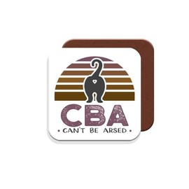 Work Colleague Funny Gift Coaster Can't Be Arsed Cat Coaster - Giftset - Made by MUGGZ in The UK