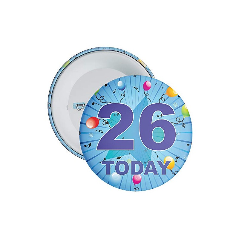 Blue 26th Birthday Badge in a choice of sizes (59mm)