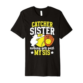 Softball Catcher Sister Proud Sister of A Softball Catcher Premium T-Shirt