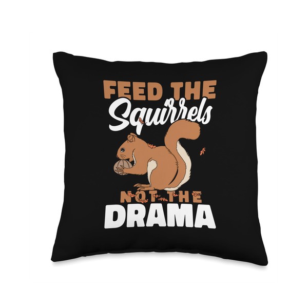 Feed The Squirrels Not The Drama Hazelnut Walnut Chestnut Throw