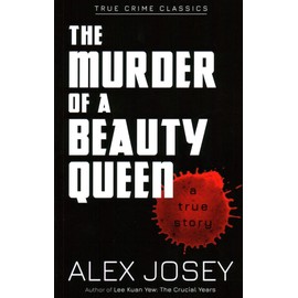The Murder of a Beauty Queen (True Crime Classics)