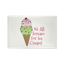 CafePress We All Scream For Ice Cream Rectangle Magnet, 3"x2" Refrigerator Magnet