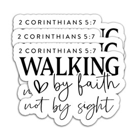 (3PCS) Walk by Faith Not by Sight Sticker, Bible Verse 2 Corinthians 5:7 Stickers Decals Decor Books, Laptops, Tumblers, Water Bottles, Bible Verse Waterproof Vinyl Decal 3" x 2.2 "