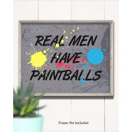 Real Men Have Paintballs - Paintball Wall Art - Gift for Paintball Fans - Paintballer Wall Decor - Color Pop Art - Paintball Party Decorations - Boys Bedroom Wall Art - 14x11 unframed print