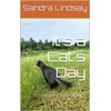  It's a Cat's Day: Photos of six cats at home