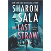 The Last Straw: A Romantic Suspense Mystery