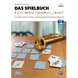 Das Spielbuch Für Trompete, Flügelhorn Und Kornett: 111 Leicht Spielbare Lieder Und Vortragsstücke Für Jede Gelegenheit, Book, CD & Memo Cards (Trompetenschule Für Kinder)