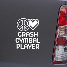 Custom Brother - Peace Love Crash CYMBAL Player White Color Car Laptop Wall Bumper Decal Sticker, DesO8