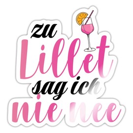 Spreadshirt Zu Lillet Sag Ich Nie Nee Summer Cocktail Party Sticker, Max. 10 x 10 cm, 10 x 10 cm, Glossy White