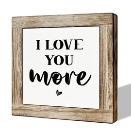 Inspirational Wood Sign, Love Signs, Farmhouse Wooden Box Signs Plaques, Decoration for Anniversary Valentines Day, Home Bedroom Decor, Gift for Him Her, I Love You More Sign 5.9×5.9×0.7inches
