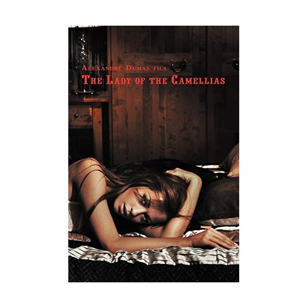 The Lady of the Camellias (Dual-Language Book)