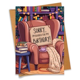 PEONYNFOX Sorry I'm Booked For My Birthday Funny Book Lovers Birthday Card for Bookworm Family Best Friend Bestie Lifelong BFF Colleague - Size 6.3"x4.7" Blank Inside with Kraft Envelope