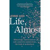 Life, Almost: Miscarriage, misconceptions and a search for answers from