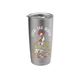 Local Easter Egg Dealer Funny Chicken Lover Money Eggs Stainless Steel Insulated Tumbler