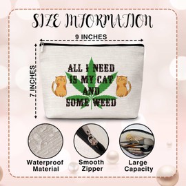 Cosmetic Bag for Women, All I Need Is My Cat And Some Weed Travel Makeup Bag, Small Unique Makeup Bag, Cat Lover Gifts for Women, Birthday Gifts for Teen Girls Sisters Besties Friends -15