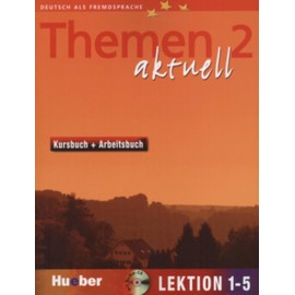 Themen Aktuell in sechs Banden: Kursbuch und Arbeitsbuch 2 Lektionen 1 - 5: Kursbuch Und Arbeitsbuch 1-5 (German Edition)
