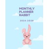 Rabbit Monthly Planner: Five Year Monthly Calendar, Schedule Organizer (60