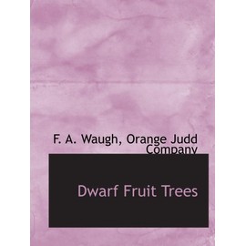 Dwarf Fruit Trees