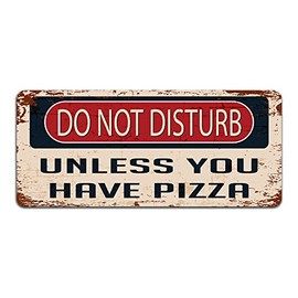 Print Crafted - Do Not Disturb: Unless You Have Pizza - Vintage Metal Sign | Funny Bedroom, Office, Man Cave Door Decor