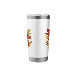 Fall Is My Favorite Color Autumn Leaves Pumpkin Spice Lover Stainless Steel Insulated Tumbler
