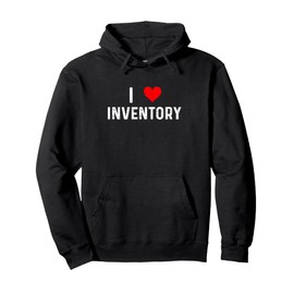 I Love Inventory - Heart Retail Shop Store Sales Warehouse Pullover Hoodie