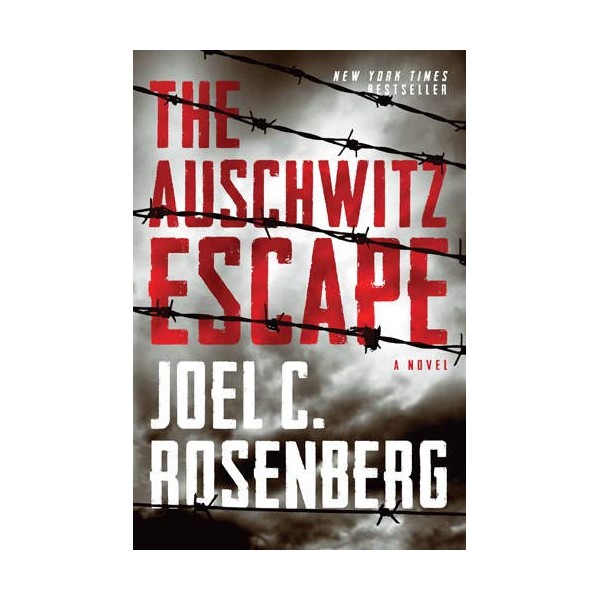 The Auschwitz Escape: A Novel (A World War 2 Historical