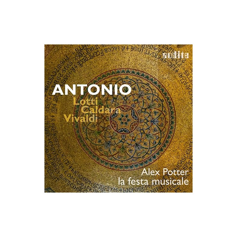 ANTONIO: Lotti – Caldara – Vivaldi