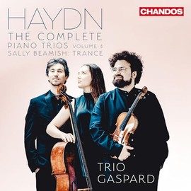 Franz Joseph Haydn: Complete Piano Trios, Vol. 4 & Sally Beamish: Trance