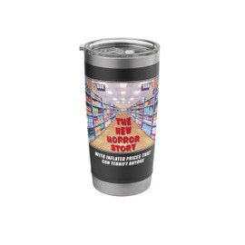 Inflation Prices – The New Horror Story Funny Graphic Stainless Steel Insulated Tumbler