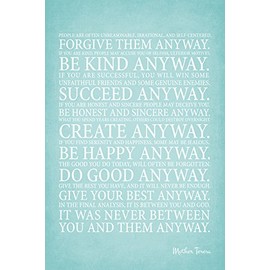 Keep Calm Collection Mother Teresa Quote - Anyway, Motivational Poster Print
