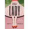 Die Lady (German)