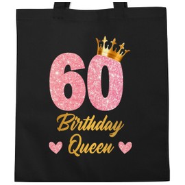 Shirtracer - Cotton Bag - 60th Birthday - 60th Birthday Queen Birthday Queen Birthday Gift 60, 3 Black