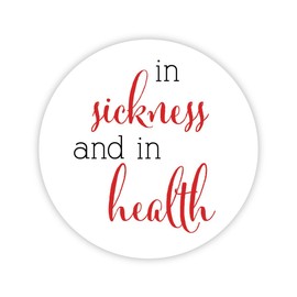 in Sickness & Health Wedding Stickers, Choose Your Colors (#541-R)