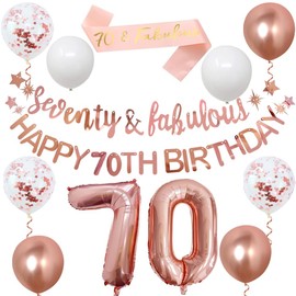 70th Birthday Decorations Include Rose Gold Seventy & Fabulous Banner,Happy 70th Birthday Banner Sash Ribbon and Balloons for Women Party Birthday Decoration