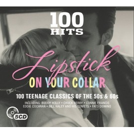 100 Hits-Lipstick on Your Collar