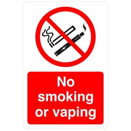 No smoking or vaping safety sign- 1.2mm Rigid plastic for indoor/outdoor usage (200mm x 150mm) Viewing Distance within 5m.