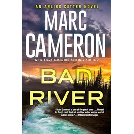Bad River (An Arliss Cutter Novel)