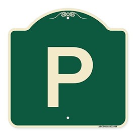 SignMission Designer Series Sign - Sign with Letter P | Green & Tan 18" X 18" Heavy-Gauge Aluminum Architectural Sign | Protect Your Business & Municipality | Made in The USA