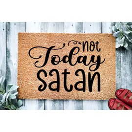 AHXYEVS Doormat Not Today Satan Funny Christian Doormat Go Away Welcome Mat Funny Door Mat Funny Gift Home Doormat Housewarming 18x30 in