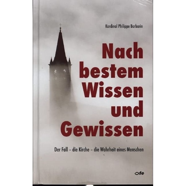 Nach bestem Wissen und Gewissen: Der Fall - die Kirche