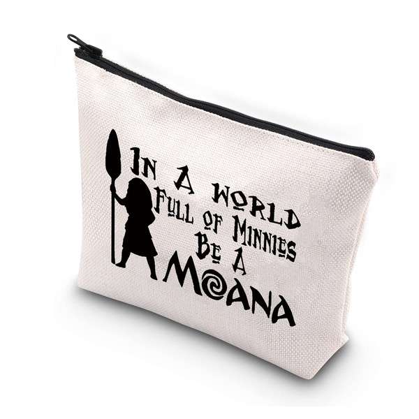 ZJXHPO Moana Inspire Gift In A World Full of Princesses Be A Moana Makeup Bag Polynesian Princess Gift Novetly Bag (Moana)