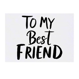 'To My Best Friend' Temporary Tattoo - Water Resistant, Skin-Safe, Non-Toxic Transfer (TO00080177)