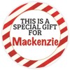 This is a Gift for Mackenzie - 100 Pack Circle