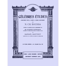 50 Harp Etudes dediees a J. B. Cramer (op. 34) (Volume 1) by Robert Nicolas Charles Bochsa. [Student Loose Leaf Facsimile Edition. Re-Imaged from Original for Greater Clarity. 2014]