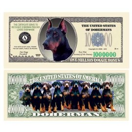 SET OF 100 BILLS-DOBERMAN PINSCHER MILLION DOLLAR BILL