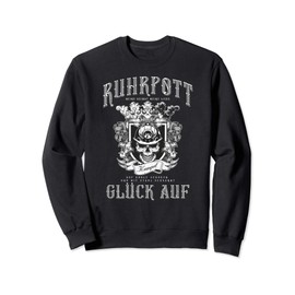 Ruhrpott - Glück Auf Sweatshirt