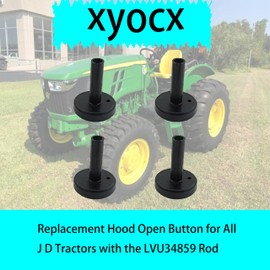 xyocx Replacement Tractor Hood Release Open Button Fits John Deere 2032R, 2036R, 3025E, 3038E and More Compatible with John Deere Tractors with The LVU34859 Rod（4 Pack）