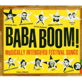 Baba Boom Time: Musically Intensified Festival Sounds
